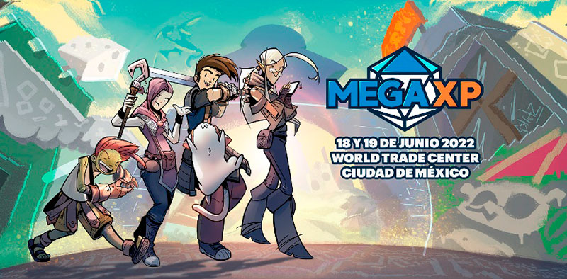 Mega XP 2022 te invita a vivir una nueva aventura