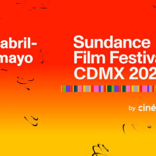 Cartel oficial del Sundance Film Festival CDMX 2026 con fondo en tonos naranja y amarillo, mostrando fechas del evento y branding de Cinépolis.