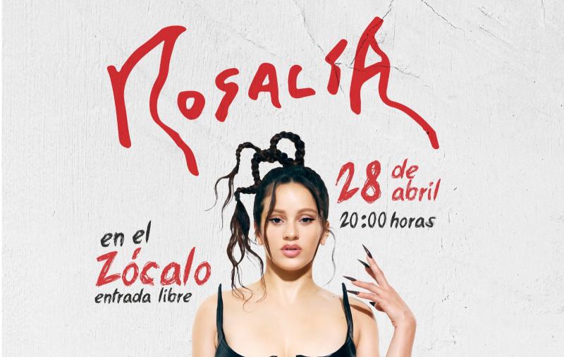 Rosalía ofrecerá concierto en el Zócalo de la Ciudad de México