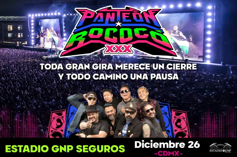 Panteón Rococó anuncia el cierre de su gira de XXX Aniversario y una pausa en el Estadio GNP Seguros