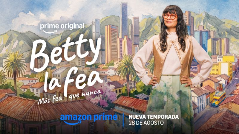 Betty la fea: Más fea que nunca reescribe el futuro de Ecomoda este 28 de agosto en Prime Video 