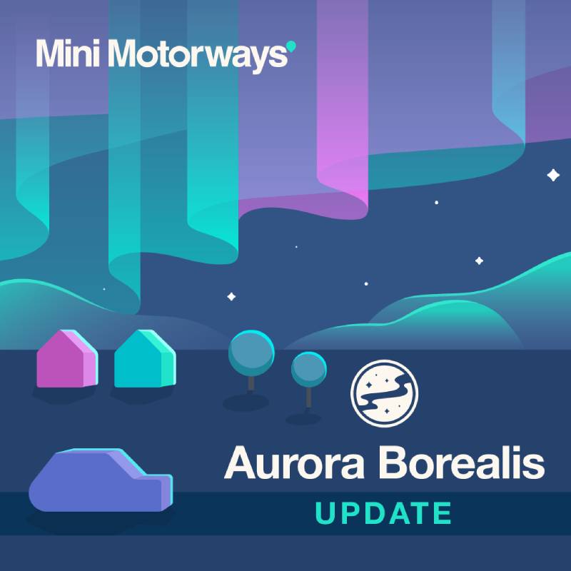 Review: “Mini Motorways: Aurora Borealis”